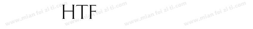 cotham HTF字体转换